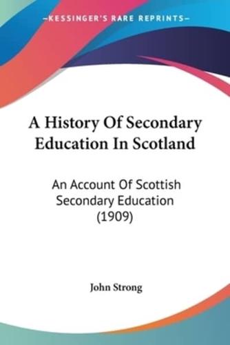 A History Of Secondary Education In Scotland