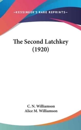 The Second Latchkey (1920)