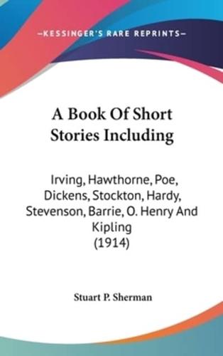 A Book Of Short Stories Including