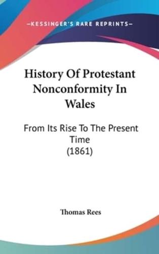 History Of Protestant Nonconformity In Wales