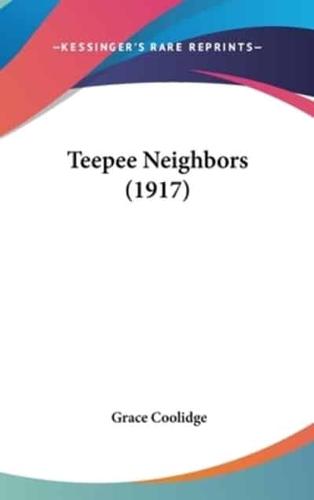 Teepee Neighbors (1917)