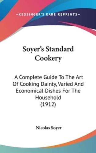 Soyer's Standard Cookery