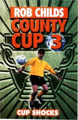 County Cup (3): Cup Shocks