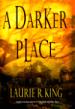 A Darker Place