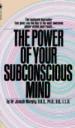 The Power of Your Subconscious Mind