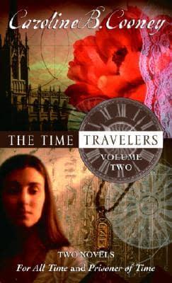 The Time Travelers. Volume Two