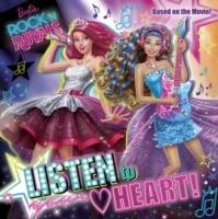 Listen to Your Heart (Barbie in Rock 'N Royals)