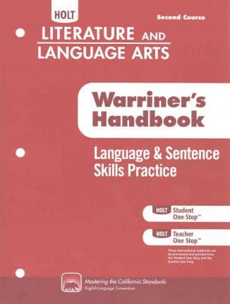 Holt Literature & Language Arts Warriner's Handbook California