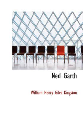 Ned Garth (Large Print Edition)