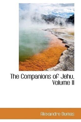 The Companions of Jehu, Volume II
