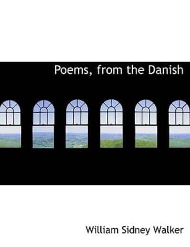 Poems, from the Danish (Large Print Edition)