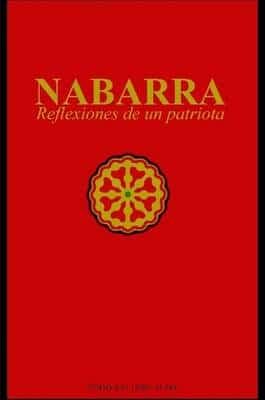 NABARRA, Reflexiones De Un Patriota