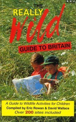 The Really Wild Guide to Britain