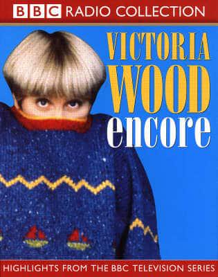Victoria Wood Encore