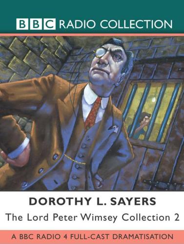 The Lord Peter Wimsey Collection. v. 2