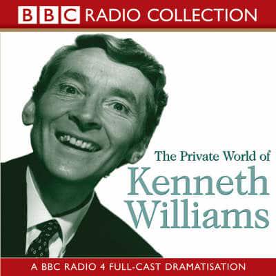 Private World of Kenneth Williams