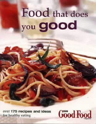 Food That Does You Good