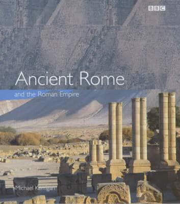 Ancient Rome and the Roman Empire