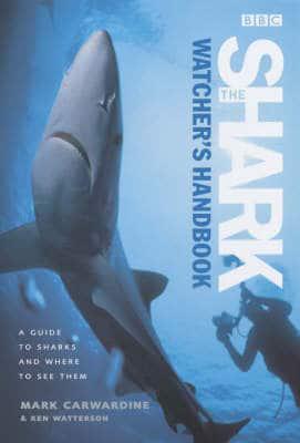 The Shark Watcher's Handbook