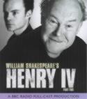 King Henry IV. Pt.2 A BBC Radio Full-Cast Dramatisation. Starring Timothy West, Prunella Scales & Jamie Glover
