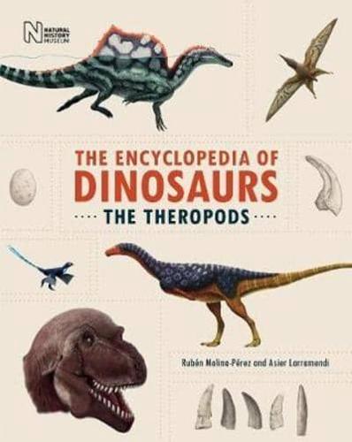 Encyclopedia of Dinosaurs. The Theropods