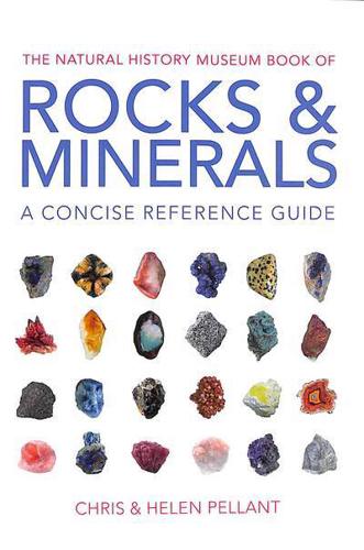 The Natural History Museum Book of Rocks & Minerals