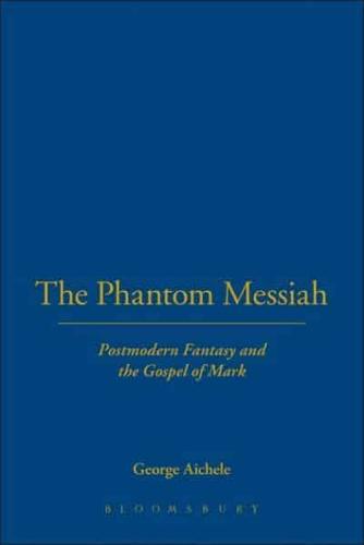 The Phantom Messiah