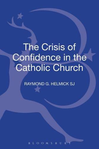 The Crisis of Confidence in the Catholic Church