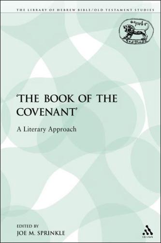 The 'The Book of the Covenant': A Literary Approach