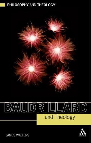 Baudrillard and Theology