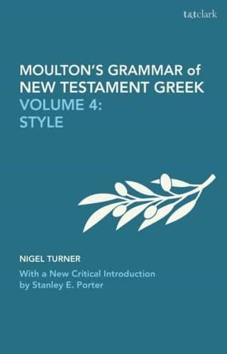 Moulton's Grammar of New Testament Greek