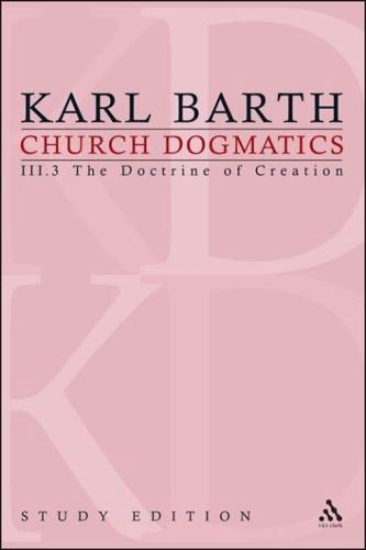 Church Dogmatics Study Edition 18