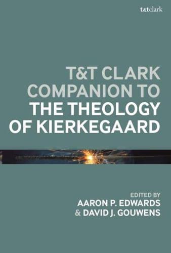 T&T Clark Companion of the Theology of Kierkegaard