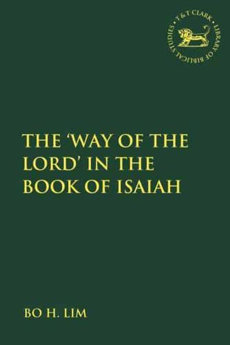 The Way of the LORD in the Book of Isaiah