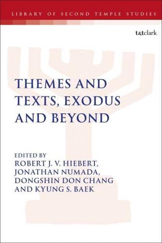 Themes and Texts, Exodus and Beyond