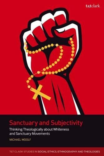 Sanctuary and Subjectivity