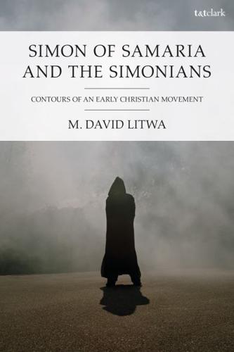 Simon of Samaria and the Simonians