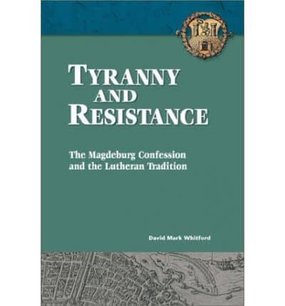 Tyranny and Resistance