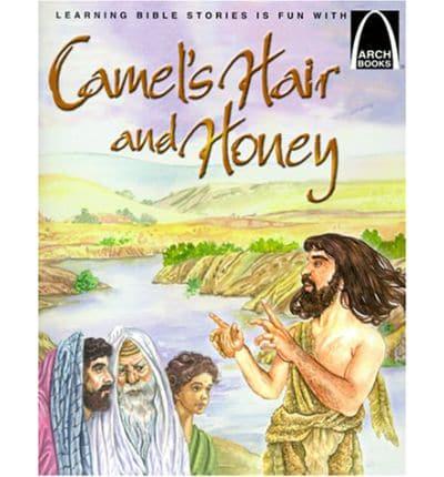 Camel's Hair and Honey