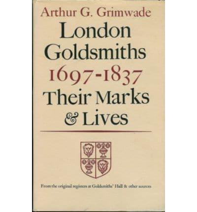 London Goldsmiths, 1697-1837