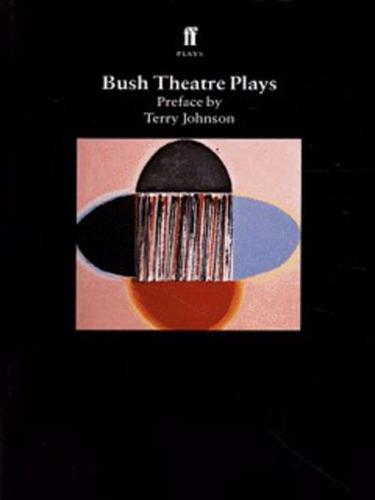 Bush Theatre Plays