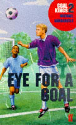 Eye for a Goal