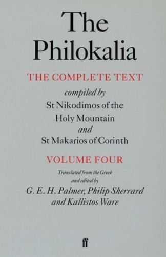 The Philokalia. Vol. 4 : The Complete Text