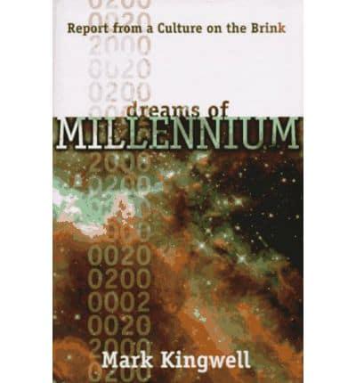 Dreams of Millennium