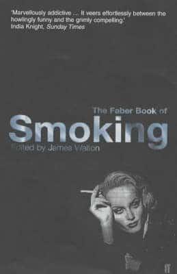 The Faber Book of Smoking