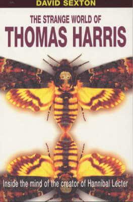 The Strange World of Thomas Harris