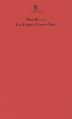 The Danny Crowe Show