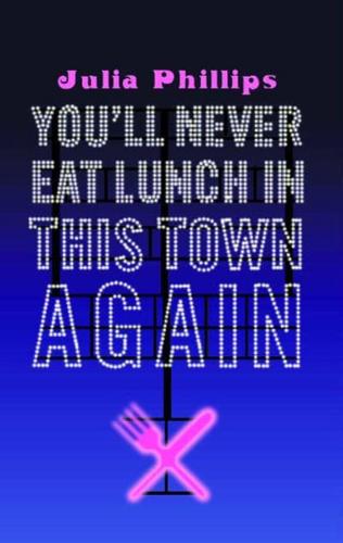You'll Never Eat Lunch in This Town Again