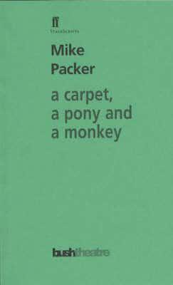 A Carpet, a Pony and a Monkey