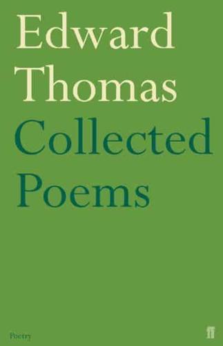 The Collected Poems and War Diary, 1917